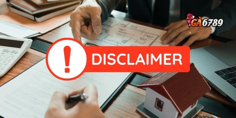 Miễn Trừ Trách Nhiệm GA6789 - Cá Cược An Toàn, Minh Bạch 2 Miễn trừ trách nhiệm là gì và vai trò trong nhà cái GA6789