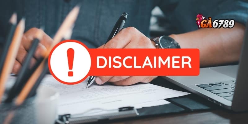 Miễn Trừ Trách Nhiệm GA6789 - Cá Cược An Toàn, Minh Bạch 3 Các trường hợp áp dụng miễn trừ trách nhiệm