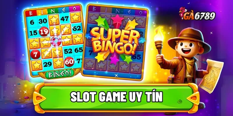 Săn Thưởng Slot Game Uy Tín - Công Bằng, Hốt Bạc Tẹt Ga 1 slot game uy tín